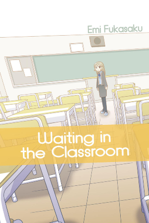Waiting in the Classroom