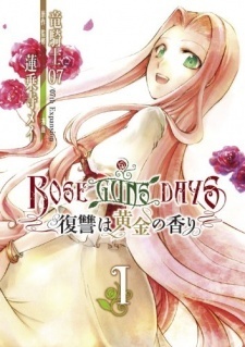 Rose Guns Days - Fukushuu wa Ougon no Kaori